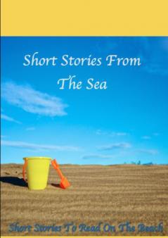 Short Stories From The Sea Short Stories To Read On The Beah