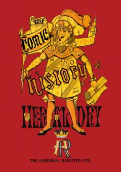 Ye Comic History of Heraldry