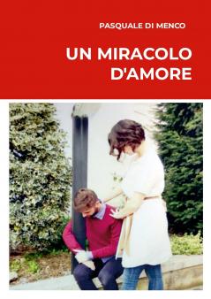 Un miracolo d'amore