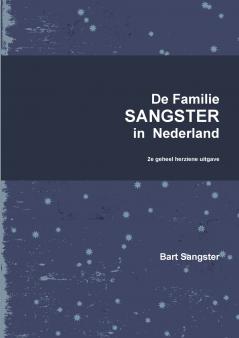 De Familie Sangster in  Nederland 2e uitgave