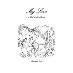 My Love a Wolf in the Forest