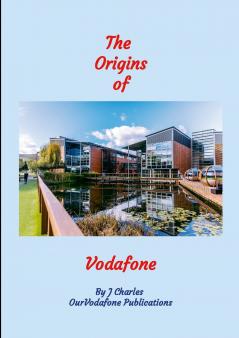 The Origins of Vodafone