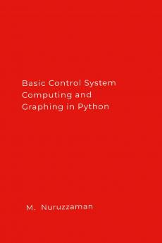 Basic Control System Computing and Graphing in Python
