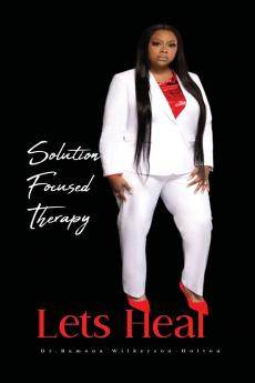 Solution focused therapy Let's Heal