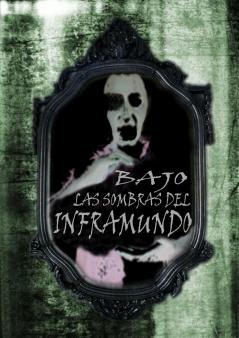 BAJO LAS SOMBRAS DEL INFRAMUNDO