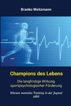 Champions des Lebens