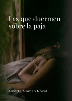 Las que duermen sobre la paja