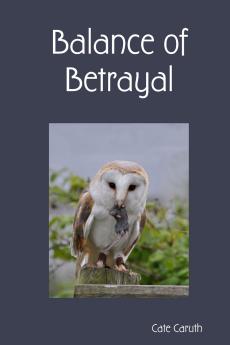 Balance of Betrayal