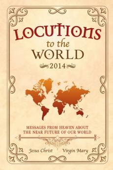 Locutions to the World - 2014
