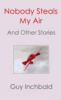 Nobody Steals My Air