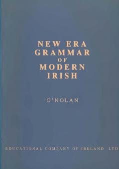 New Era Grammar of Modern Irish