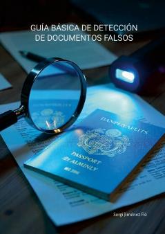 Guía básica de detección de documentos falsos