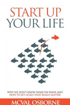 Start Up Your Life