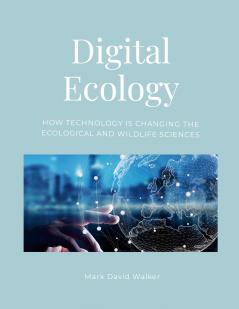 Digital Ecology