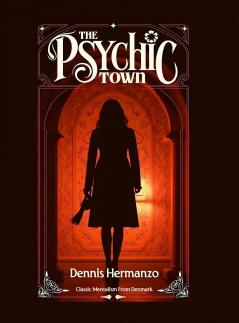 The Psychic Town