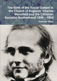 The Birth of the Social Gospel in the Church of England