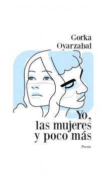 Yo las mujeres y poco más