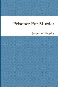 Prisoner For Murder