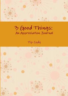 3 Good Things