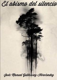 EL ABISMO DEL SILENCIO