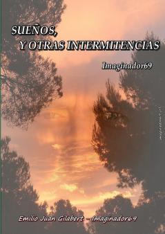 SUEÑOS Y OTRAS INTERMITENCIAS