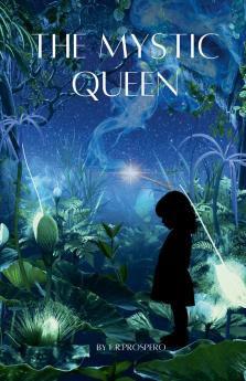 The Mystic Queen