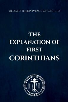 The Explanation of First Corinthians