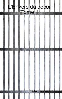 L'Envers du décor Tome 1