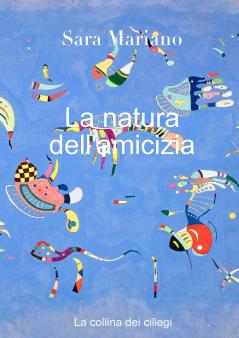 La natura dell'amicizia