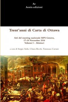 Trent'anni di Carta di Ottawa. Atti del meeting nazionale SIPS Genova 17-18 Novembre 2016