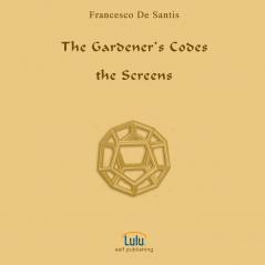 The Gardener's Codes