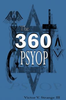 The 360 Degree Psyops