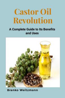 Castor Oil Revolution