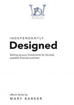 Independently Designed