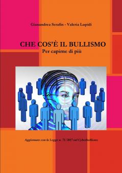 CHE COS'�� IL BULLISMO