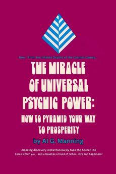 The Miracle of Universal Psychic Power