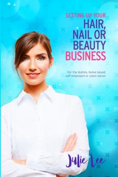 Setting Up Your Hair Nail or Beauty Business