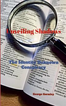Unveiling Shadows