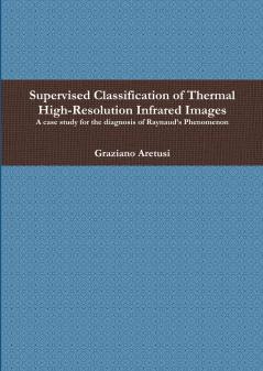 Supervised Classification of Thermal High-Resolution Infrared Images