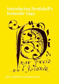 Introducing Hrafnkell's Icelandic Saga