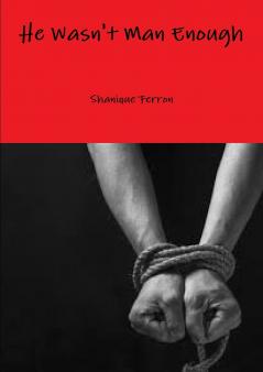 He Wasn't Man Enough