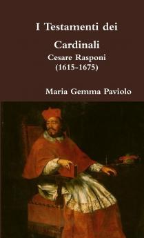 I Testamenti dei Cardinali