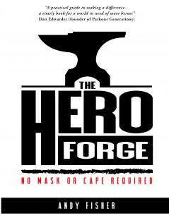 The Hero Forge