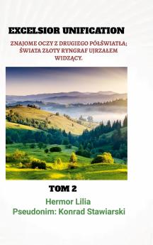 EXCELSIOR UNIFICATION