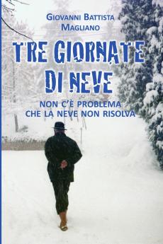 Tre Giornate di Neve