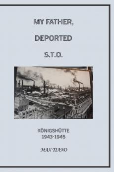 MY FATHER DEPORTED STO
