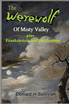 The Werewolf of Misty Valley
