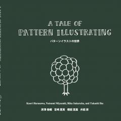 A Tale of Pattern Illustrating