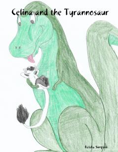 Celina and the Tyrannosaur