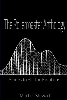 The Rollercoaster Anthology